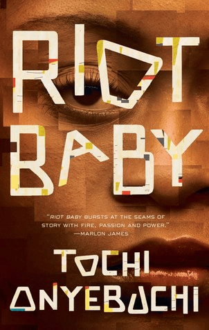 Cover of Riot Baby by Tochi Onyebuchi