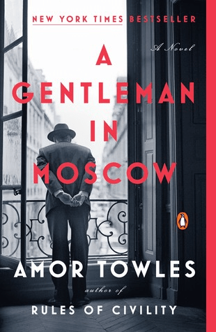 Not a book review: A Gentleman in Moscow