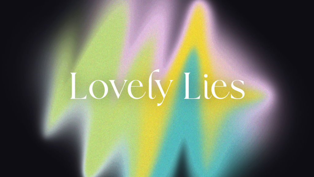 Lovely Lies