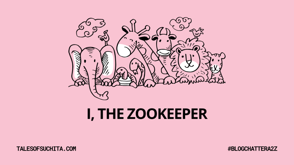 I, the Zookeeper